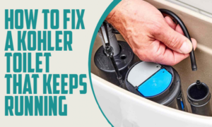 How To Fix A Kohler Toilet That Keeps Running – DIY Guide Img
